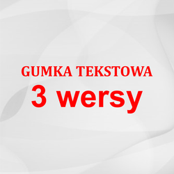 Gumka tekstowa 3 WERSY