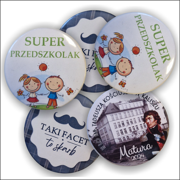 Przypinka z TWOIM nadrukiem 56 mm